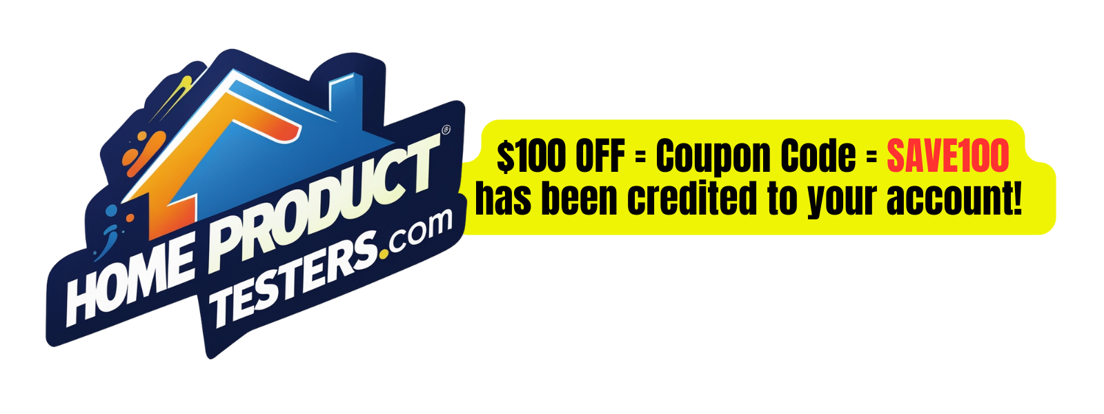 Home Prouct Testers 100 Off Copuon 16